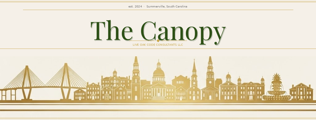 The Canopy — Live Oak Code Consultants LLC